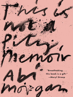 cover image of This Is Not a Pity Memoir